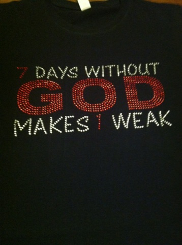 7 Days Without God Makes One Weak