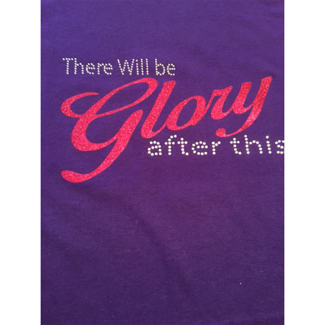 There Will Be Glory