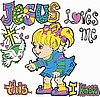 Jesus Loves me this I know - White Girl