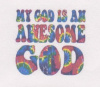 My God Is An Awesome God